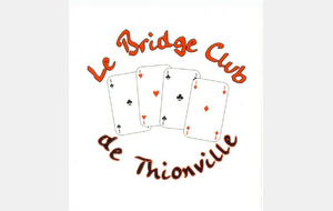 Tournoi du Bridge Club de Thionville, intégré au Challenge 2024/2025 du Comité de Lorraine