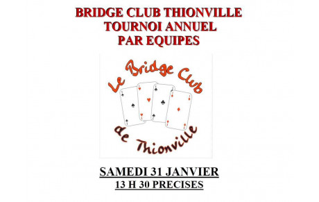 Tournoi de bridge de Thionville, le samedi 31 janvier 2026
